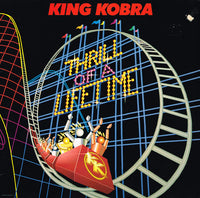 King Kobra (4) : Thrill Of A Lifetime (LP, Album)