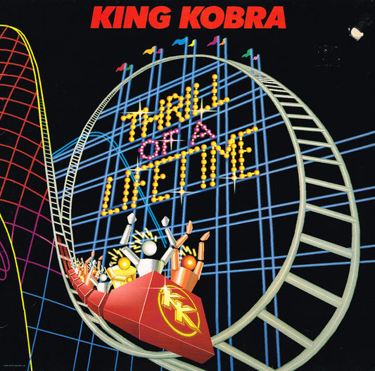 King Kobra (4) : Thrill Of A Lifetime (LP, Album)