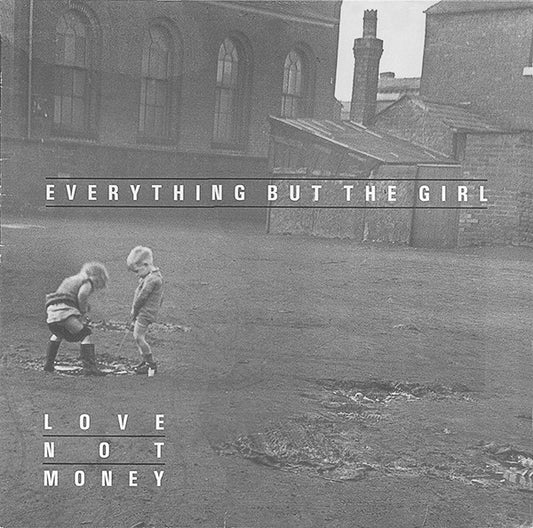 Everything But The Girl : Love Not Money (LP, Album)