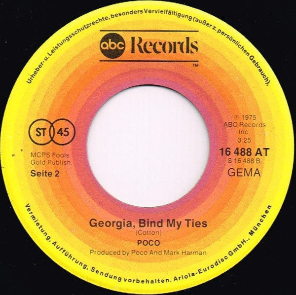 Poco (3) : Keep On Tryin' / Georgia, Bind My Ties (7", Single)