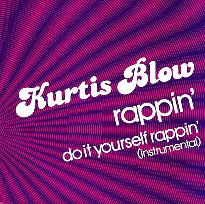 Kurtis Blow : Rappin' (7", Single)