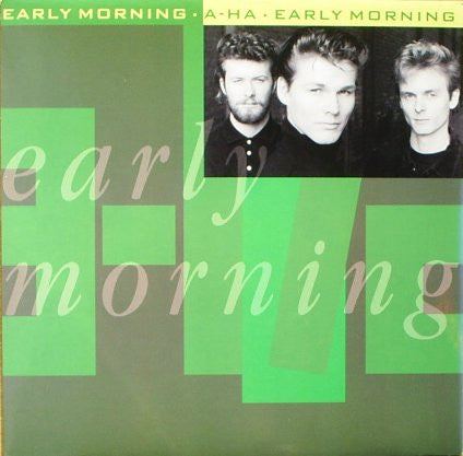 a-ha : Early Morning (12", Single)