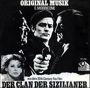 Ennio Morricone : Original Musik Aus Dem Film "Der Clan Der Sizilianer" (7", Single)