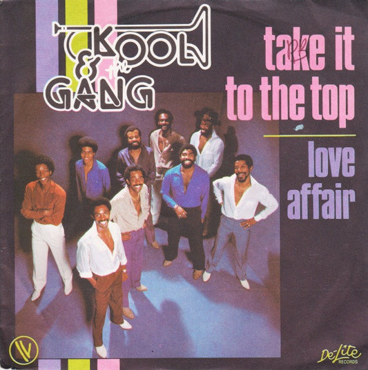Kool & The Gang : Take It To The Top / Love Affair (7", Single)