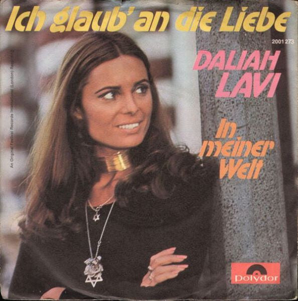 Daliah Lavi : Ich Glaub' An Die Liebe (7", Single)
