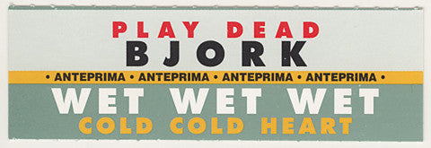 Bjork* / Wet Wet Wet : Play Dead / Cold Cold Heart (7", Jukebox, Promo)
