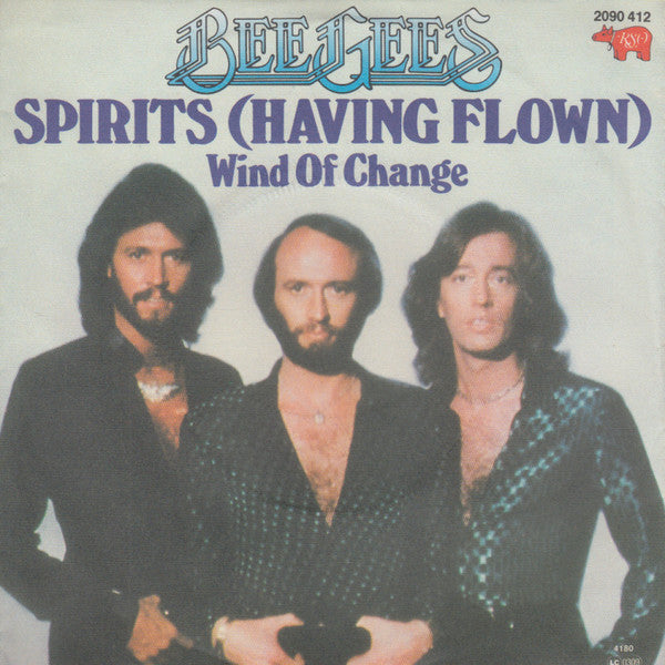 Bee Gees : Spirits (Having Flown) (7", Single)