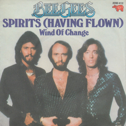 Bee Gees : Spirits (Having Flown) (7", Single)