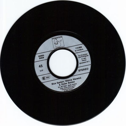 Dionne Warwick & Dieter Bohlen / Blue System : It's All Over (7", Single)