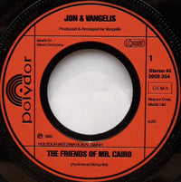 Jon And Vangelis* : The Friends Of Mr. Cairo (7", Single)