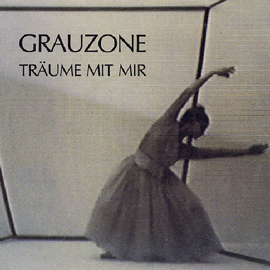 Grauzone : Träume Mit Mir (7", Single)