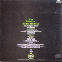 Billie Holiday : The Essential Billie Holiday - Carnegie Hall Concert (LP, Album, RE, Gat)