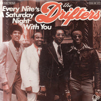 The Drifters : Every Nite's A Saturday Night With You (7", Single)