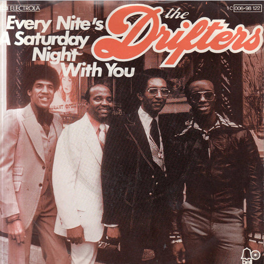 The Drifters : Every Nite's A Saturday Night With You (7", Single)