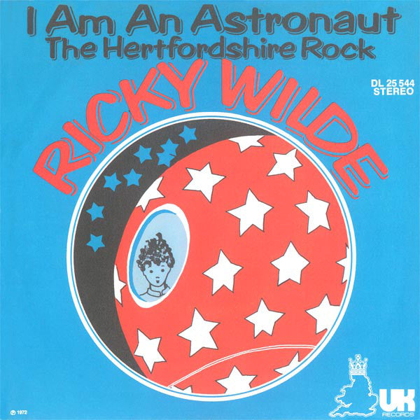 Ricky Wilde : I Am An Astronaut (7", Single)