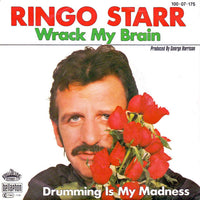 Ringo Starr : Wrack My Brain (7", Single)