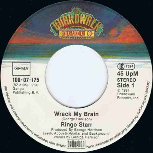 Ringo Starr : Wrack My Brain (7", Single)