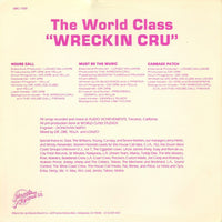 The World Class Wreckin Cru* : House Calls (12")