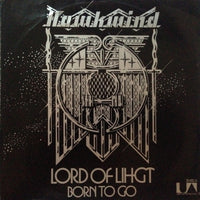 Hawkwind : Lord Of Light / Born To Go (7", Single, M/Print)