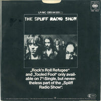 Spliff : Rock'n'Roll Refugee / Tooled Fool (7", Single)