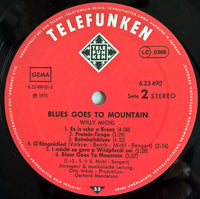 Willy Michl : Blues Goes To Mountain (Wer Is Mei Wind)  (LP, Album, RE)