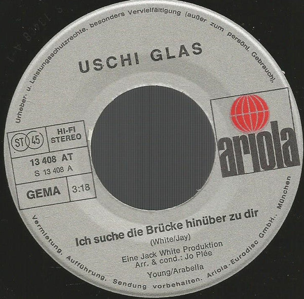 Uschi Glas : Ich Suche Die Brücke Hinüber Zu Dir (7", Single)