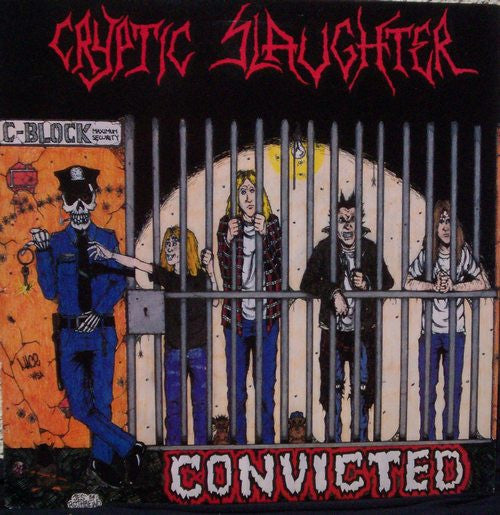 Cryptic Slaughter : Convicted (LP, Album)