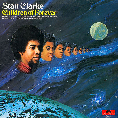 Stan Clarke* : Children Of Forever (LP, Album)
