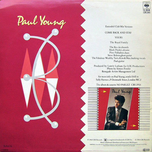 Paul Young : Come Back And Stay / Yours (Extended Club Mix Versions) (12", Maxi)