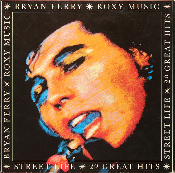 Bryan Ferry / Roxy Music : Street Life - 20 Great Hits (2xLP, Comp, RE, Gat)
