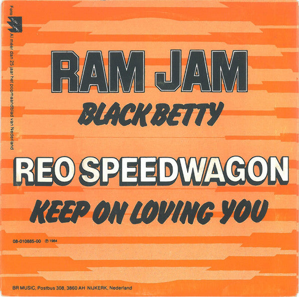 Ram Jam / REO Speedwagon : Black Betty / Keep On Loving You (7", Single, Spl)