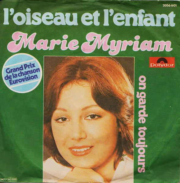 Marie Myriam : L'oiseau Et L'enfant (7", Single)