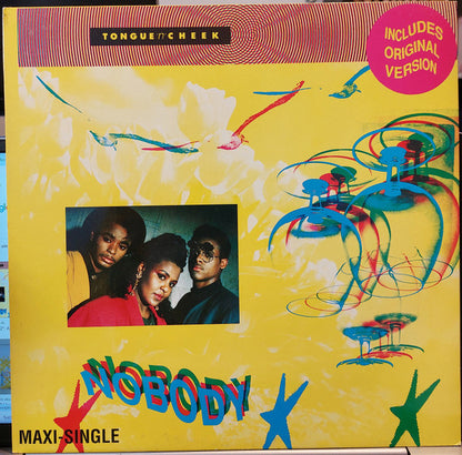 Tongue 'N' Cheek* : Nobody (12", Maxi)