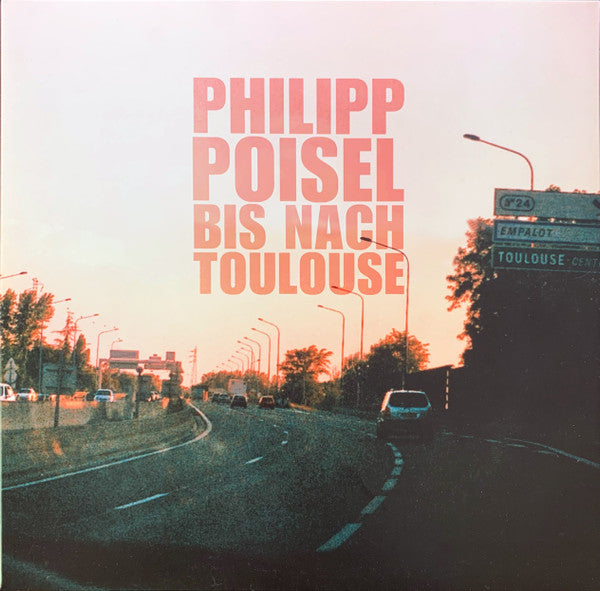 Philipp Poisel : Bis Nach Toulouse (LP, Album + CD, Album)