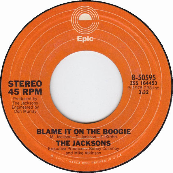The Jacksons : Blame It On The Boogie (7", Single, Styrene)