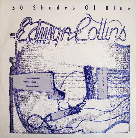 Edwyn Collins : 50 Shades Of Blue (12", Single)