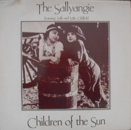 The Sallyangie Featuring Sally* And Mike Oldfield : Children Of The Sun (LP, Album, RE)