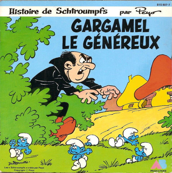 Dorothée : Gargamel Le Généreux (7", Single)