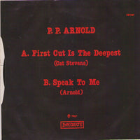 P. P. Arnold* : The First Cut Is The Deepest (7", RE)