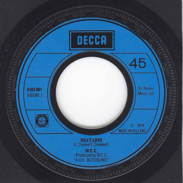 10cc : Silly Love (7", Single)