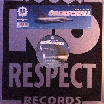 Mark Scoozy* : Überschall (12")
