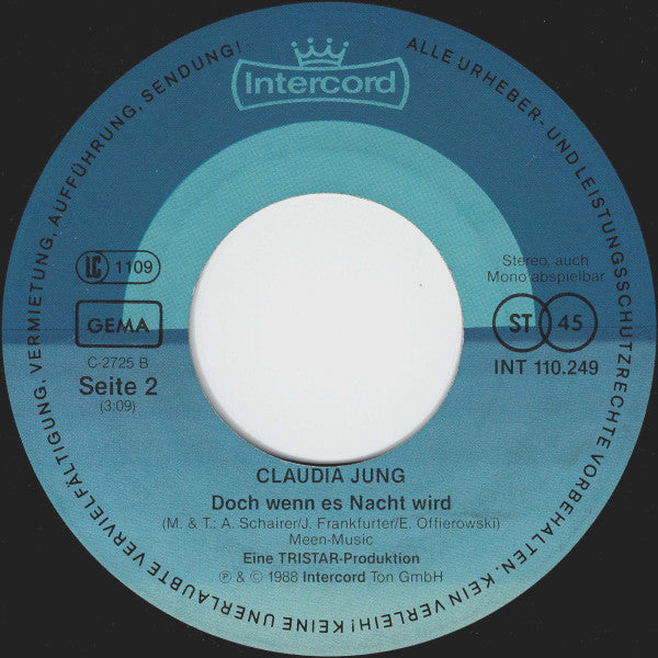 Claudia Jung : Atemlos (Die Nacht, Als Die Erde Feuer Fing) (7", Single)