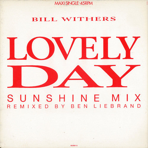 Bill Withers : Lovely Day (Sunshine Mix) (12", Maxi)