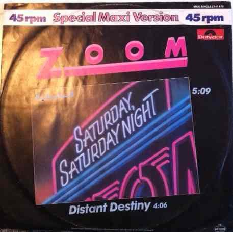 Zoom (14) : Saturday,Saturday Night (12", Maxi)
