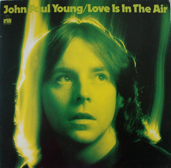 John Paul Young : Love Is In The Air (LP, Album, Comp)