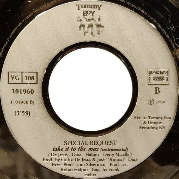 Special Request (2) : Take It To The Max (7", Single)