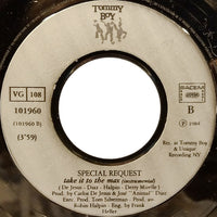 Special Request (2) : Take It To The Max (7", Single)