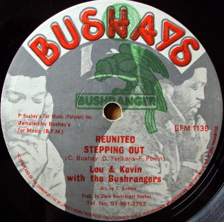 Lou & Kevin With The Bushrangers* : Reunited (12")
