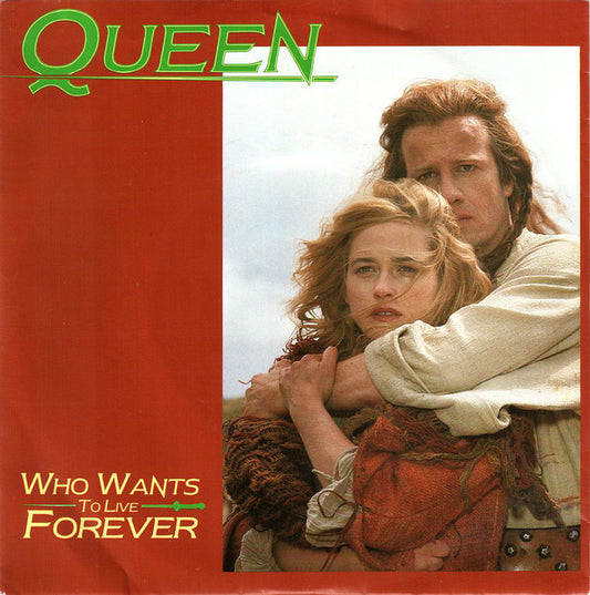 Queen : Who Wants To Live Forever (7", Single)