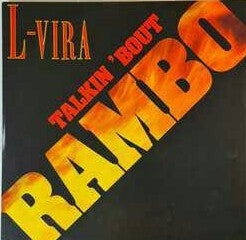 L-Vira : Talkin 'Bout Rambo (12", Dif)